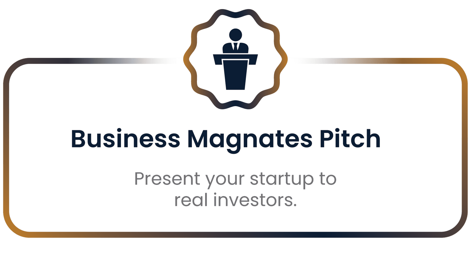 Business Magnates Pitch